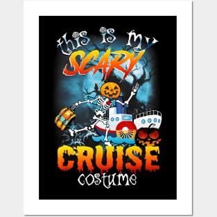 Halloween this is my scary cruise costume Posters and Art